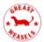 Greasy Weasels